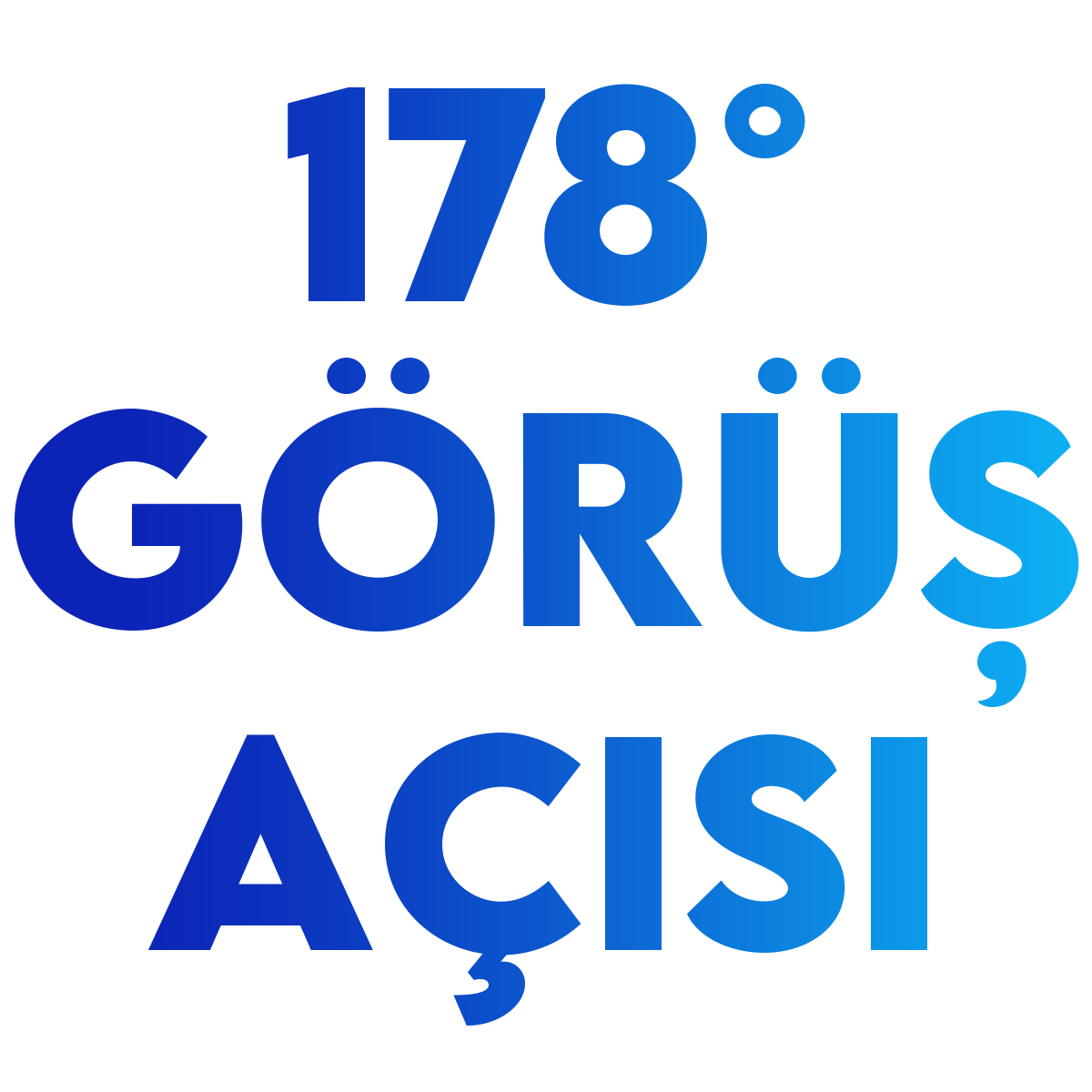 178° Görüş Açı Destekli Ekran